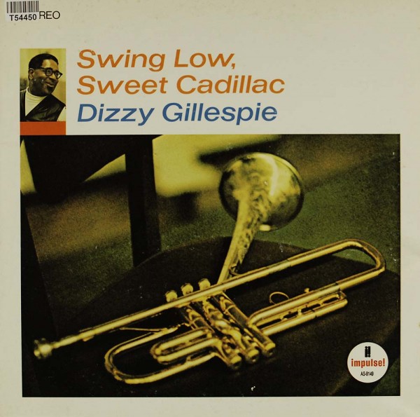 Dizzy Gillespie: Swing Low, Sweet Cadillac