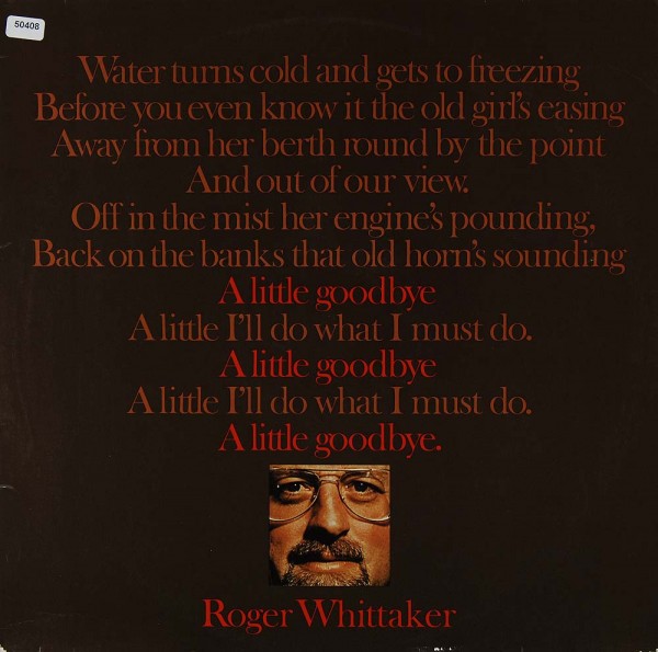 Whittaker, Roger: A little Goodbye