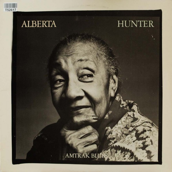 Alberta Hunter: Amtrak Blues