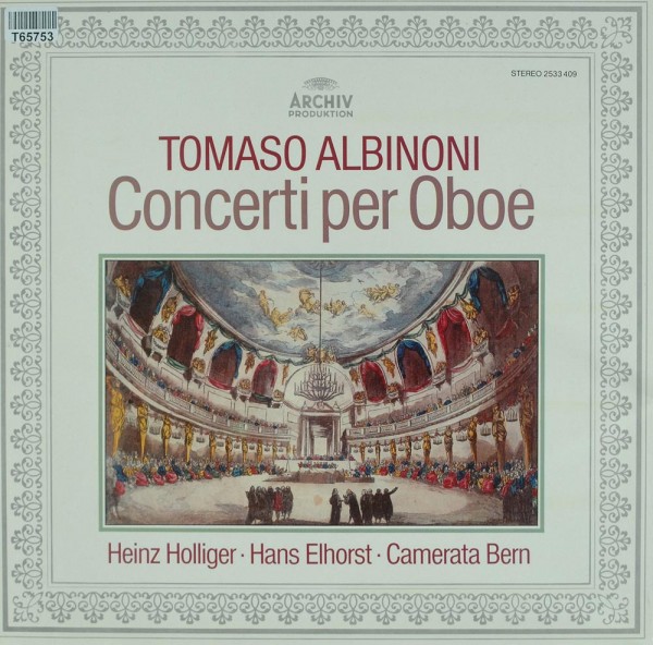 Tomaso Albinoni - Heinz Holliger, Hans Elho: Concerti per Oboe Op. 7