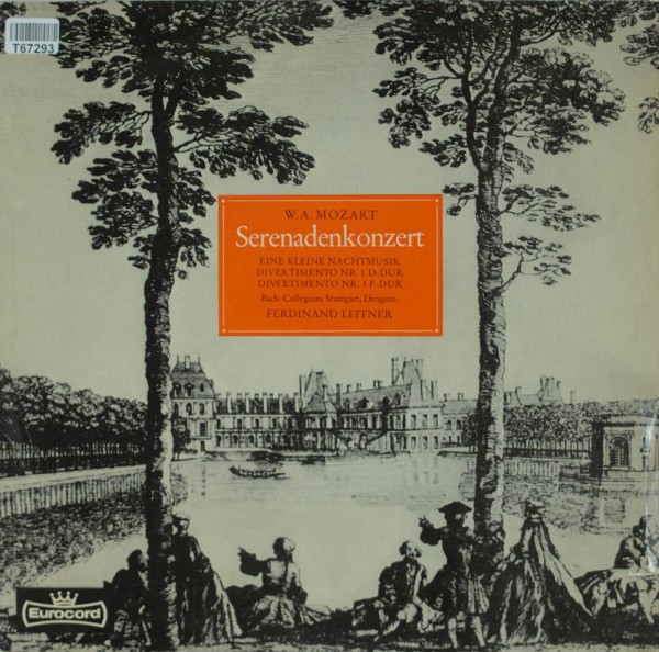 Wolfgang Amadeus Mozart - Bachcollegium Stu: Serenadenkonzert