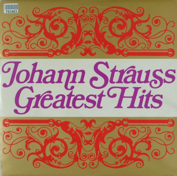 Johann Strauss Jr.: Johann Strauss Greatest Hits