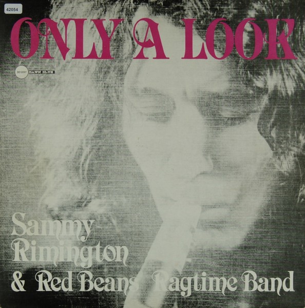 Rimington, Sammy &amp; Red Beans Ragtime Band: Only a Look