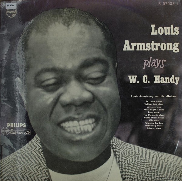 Armstrong, Louis: Louis Armstrong plays W.C. Handy