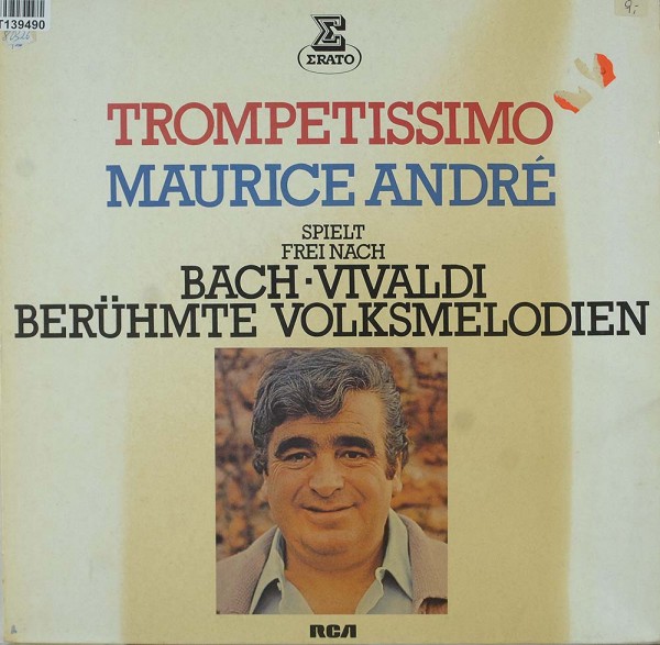 Maurice André: Trompettissimo