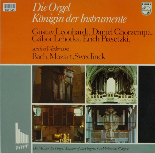Gustav Leonhardt, Daniel Chorzempa, Gábor L: Het Orgel Koningin Der Instrumenten