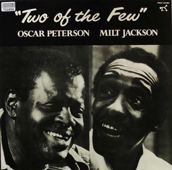 Oscar Peterson / Milt Jackson: Two Of The Few