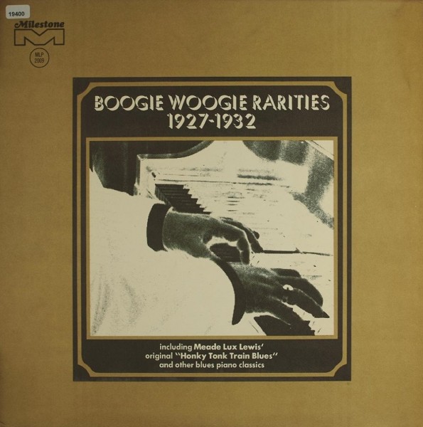 Various: Boogie Woogie Rarities 1927-1932