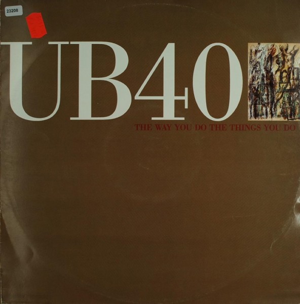 UB 40: The Way you do the Things you do