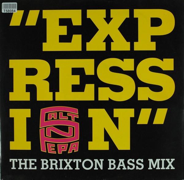 Salt &#039;N&#039; Pepa: Expression (The Brixton Bass Mix)