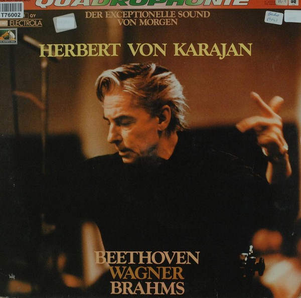 Herbert von Karajan: Dirigiert Beethoven, Wagner Und Brahms