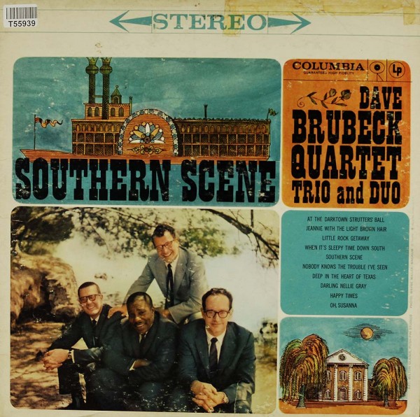 The Dave Brubeck Quartet, The Dave Brubeck Trio And The Dave Brubeck Duo: Southern Scene
