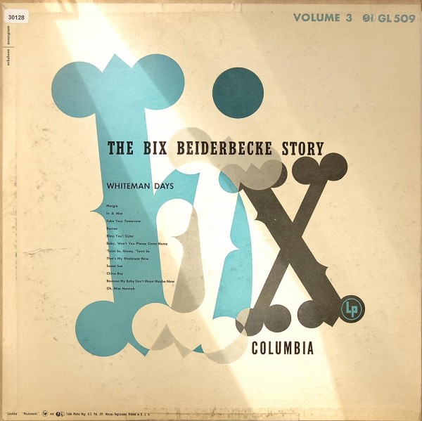 Beiderbecke, Bix: The Bix Beiderbecke Story Vol. III - Whiteman Days