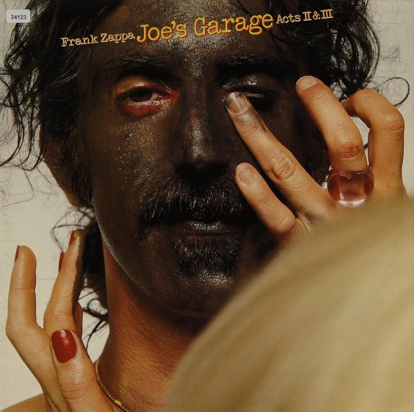 Zappa, Frank: Joe´s Garage - Acts II &amp; III