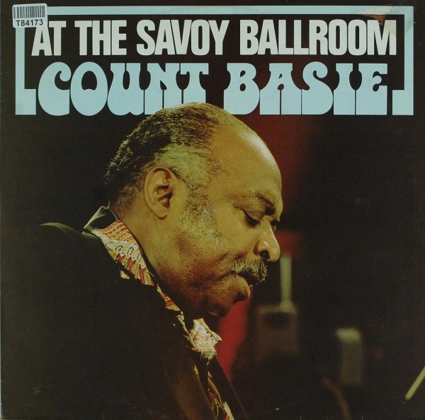 Count Basie: At The Savoy Ballroom