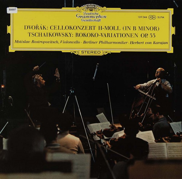 Dvorák / Tschaikowsky: Cellokonzert h-moll / Rokoko-Variationen