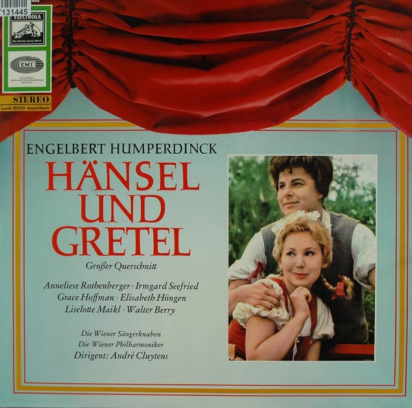 Engelbert Humperdinck: Hänsel Und Gretel (Großer Querschnitt)