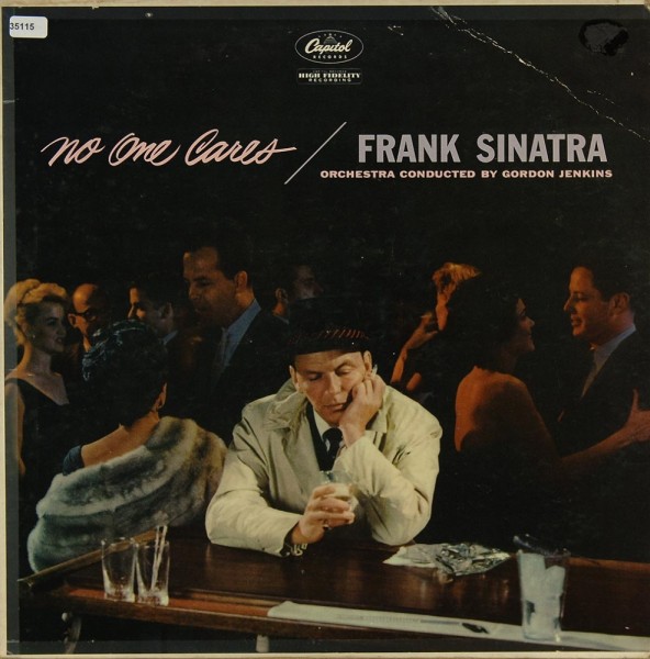 Sinatra, Frank: No one cares