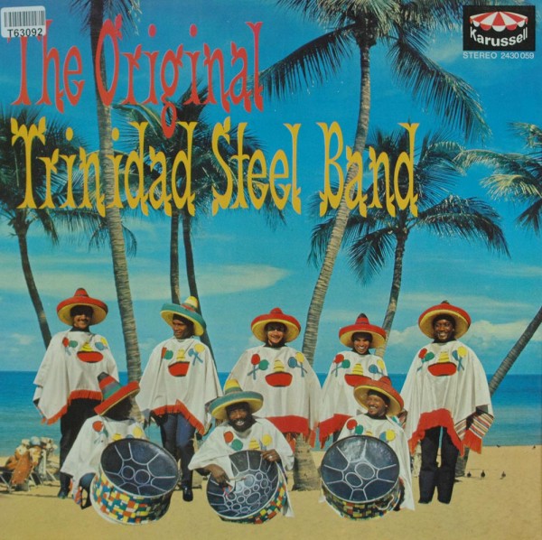 The Original Trinidad Steel Band: The Original Trinidad Steel Band