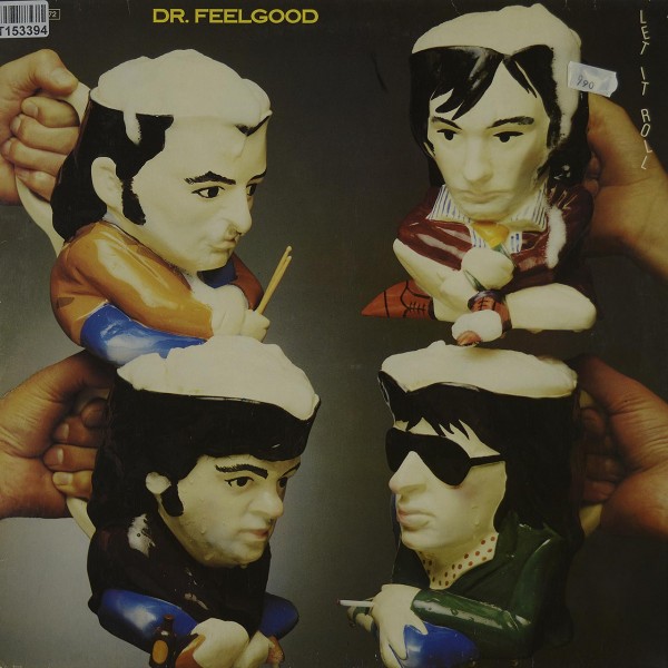 Dr. Feelgood: Let It Roll