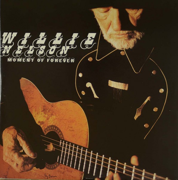 Willie Nelson: Moment Of Forever