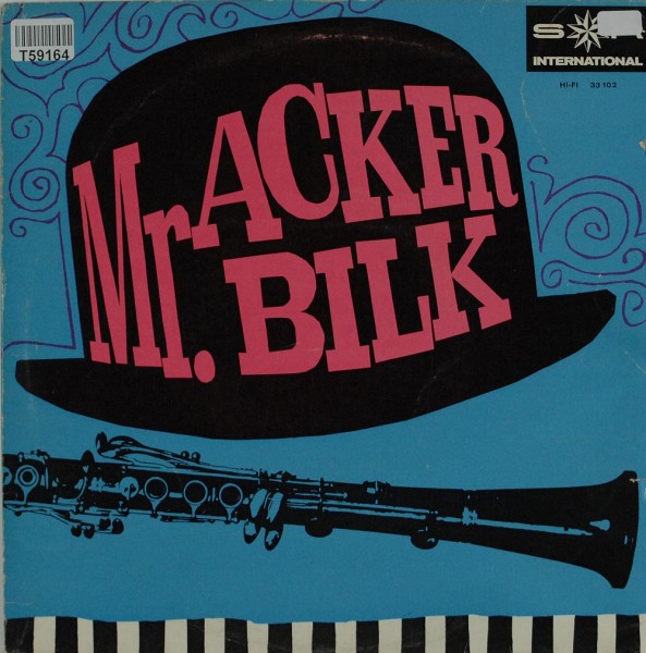Acker Bilk: Mr. Acker Bilk