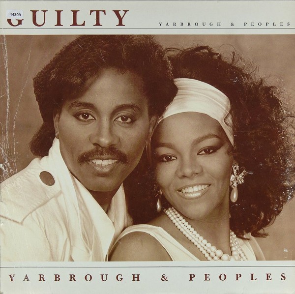 Yarbrough &amp; Peoples: Guilty