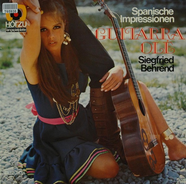Siegfried Behrend: Guitarra Olé (Spanische Impressionen)