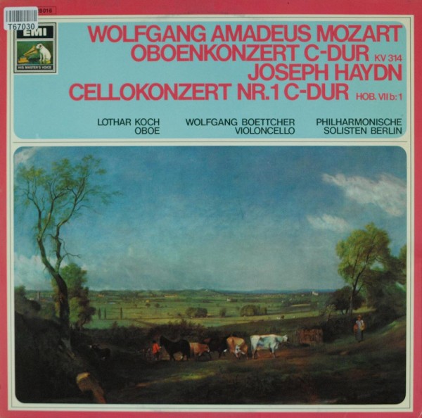 Wolfgang Amadeus Mozart - Joseph Haydn - Wo: Oboenkonzert C-Dur / Cellokonzert C-Dur
