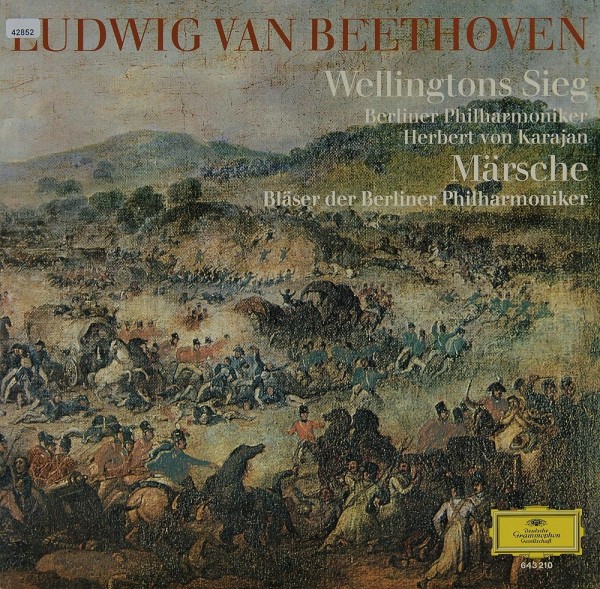 Beethoven: Wellingtons Sieg / Märsche