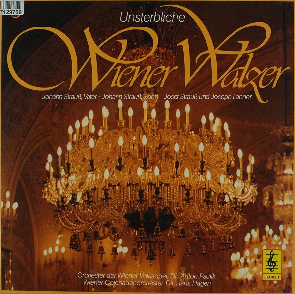 Johann Strauss Sr., Johann Strauss Jr., Jose: Unsterbliche Wiener Walzer