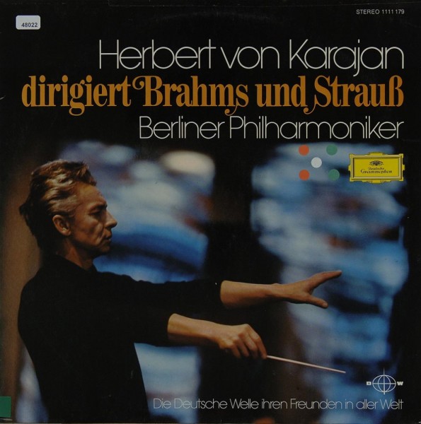 Karajan / Berliner Philharmoniker: Karajan dirigiert Brahms &amp; Strauss