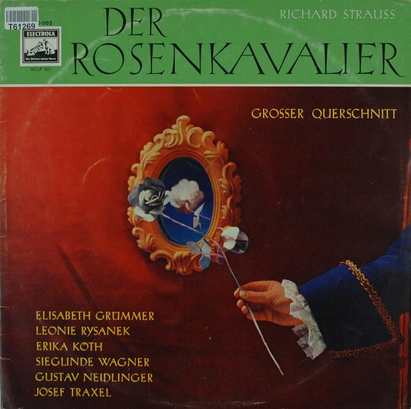 Richard Strauss - Elisabeth Grümmer, Leonie Rysanek, Erika Köth, …: Der Rosenkavalier - Grosser Quer