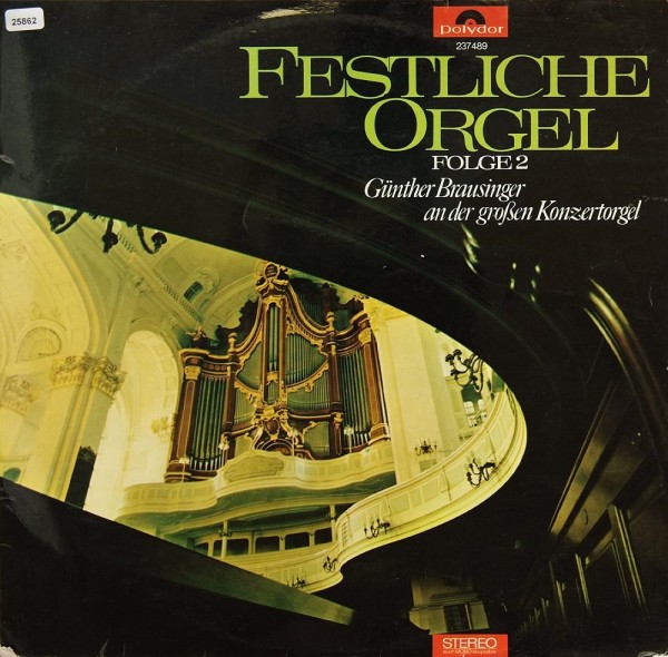 Brausinger, Günther: Festliche Orgel Folge 2