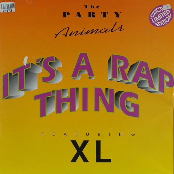 The Party Animals Featuring XL: It&#039;s A Rap Thing