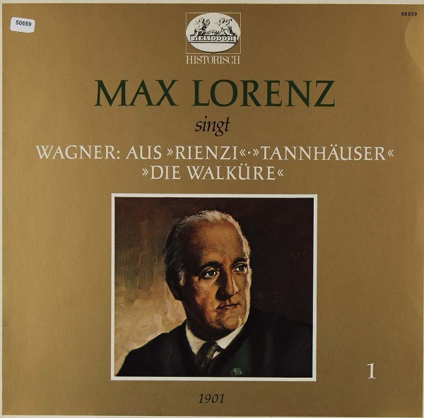 Lorenz, Max: Max Lorenz singt aus Werken von Wagner
