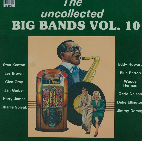 Various: The Uncollected Big Bands Vol. 10
