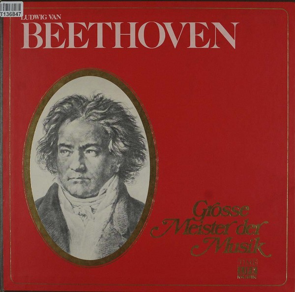 Ludwig van Beethoven: Grosse Meister Der Musik