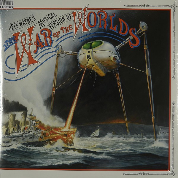 Jeff Wayne: Jeff Wayne&#039;s Musical Version Of The War Of The Worlds