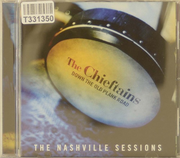 The Chieftains: Down The Old Plank Road: The Nashville Sessions