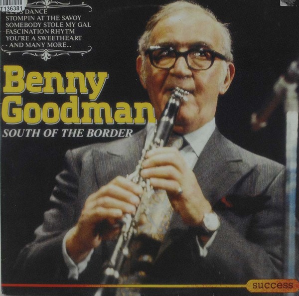 Benny Goodman: South Of The Border