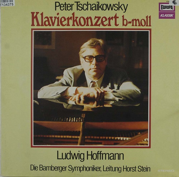 Pyotr Ilyich Tchaikovsky By Ludwig Hoffmann: Klavierkonzert B-Moll / Konzert Für Klavier Und Orchest