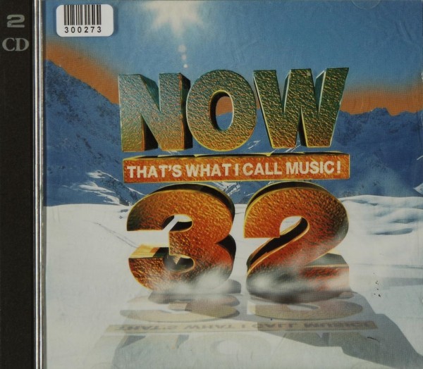 Various: Now That`S What I Call Music! - Volume 32