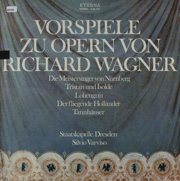Wagner: Vorspiele zu Opern von Richard Wagner