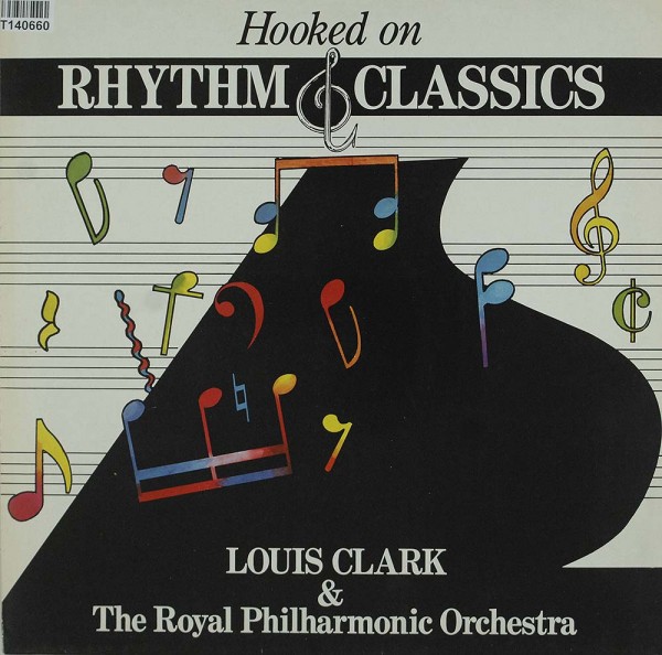 Louis Clark &amp; The Royal Philharmonic Orchest: Hooked On Rhythm &amp; Classics