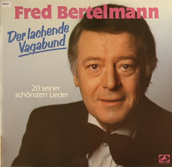 Bertelmann, Fred: Der lachende Vagabund