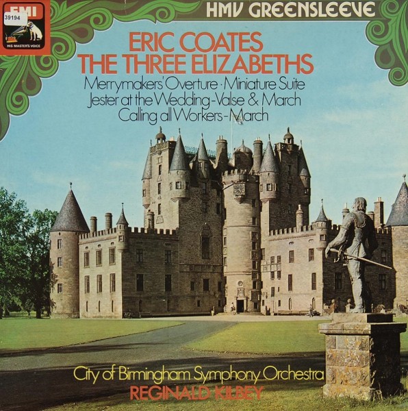 Coates: Eric Coates Favourites -The Three Elizabeths