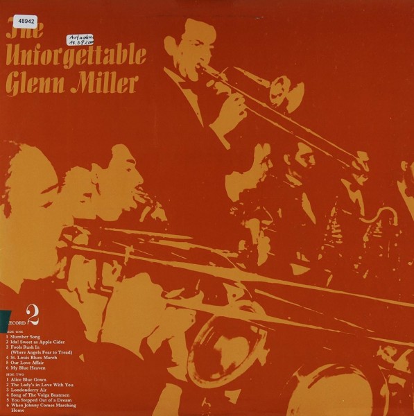 Miller, Glenn: The Unforgettable Glenn Miller Record 2