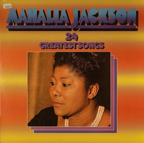 Jackson, Mahalia: 24 Greatest Songs