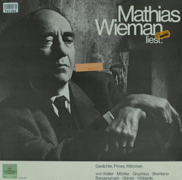 Mathias Wieman: Mathias Wieman Liest: Gedichte, Prosa, Märchen von Kell